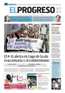 EL 8-M ALERTA EN LUGO DE LA OLA REACCIONARIA Y EL CONFORMISMO